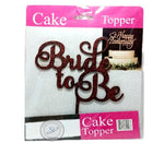 Cake Topper Bride to Be