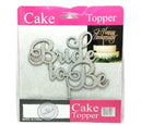 Cake Topper Bride to Be